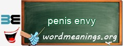 WordMeaning blackboard for penis envy